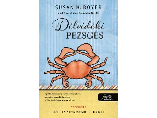 BOYER, SUSAN M.: DÉLVIDÉKI PEZSGÉS (LIZ TALBOT-REJTÉLYEK 1.)