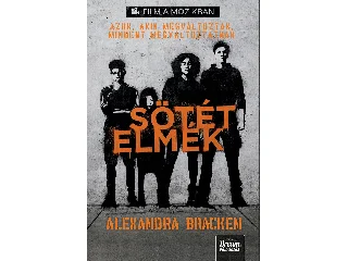 BRACKEN, ALEXANDRA: SÖTÉT ELMÉK - FŰZÖTT, FILMES