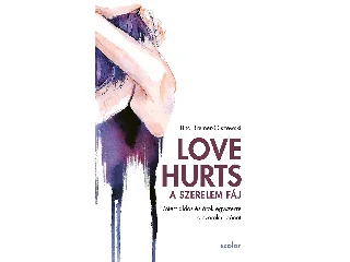 BREMER-OLSZEWSKI, TINA: LOVE HURTS - A SZERELEM FÁJ