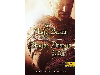 BRETT, PETER V.: A NAGY BAZÁR-BRAYAN ARANYA ÉS MÁS TÖRTÉNETEK - FŰZÖTT