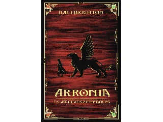 BRIGHTON, BALI: ARRONIA ÉS AZ ELVESZETT BÖLCS