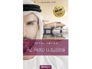 BROWN, BORSA: AZ ARAB UTAZÁSAI