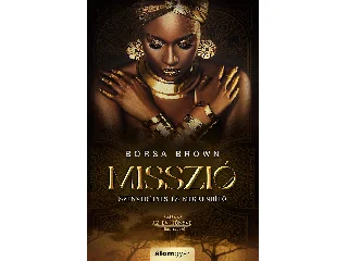 BROWN, BORSA: MISSZIÓ