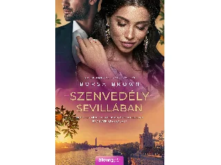 BROWN, BORSA: SZENVEDÉLY SEVILLÁBAN