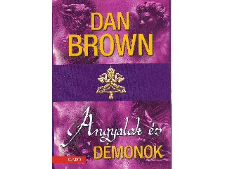BROWN, DAN: ANGYALOK ÉS DÉMONOK - ÚJ