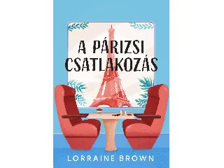 BROWN, LORRAINE: A PÁRIZSI CSATLAKOZÁS