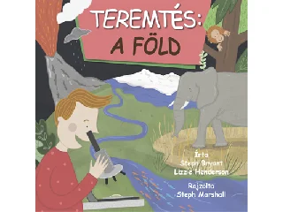 BRYANT, STEPH - HENDERSN, LIZZIE: TEREMTÉS: A FÖLD