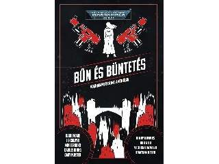 BŰN ÉS BÜNTETÉS - WARHAMMER CRIME ANTOLÓGIA
