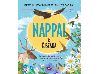 BURNARD, JANE - TURNER, TRACEY: NAPPAL ÉS ÉJSZAKA