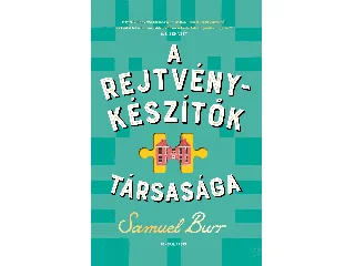 BURR, SAMUEL: A REJTVÉNYKÉSZÍTŐK TÁRSASÁGA