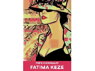CANALEJO, PEPE: FATIMA KEZE