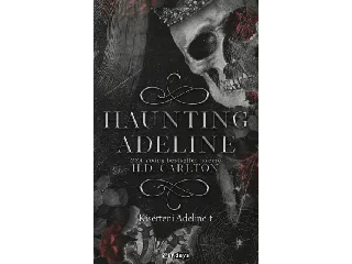 CARLTON, H.D.: HAUNTING ADELINE - KÍSÉRTENI ADELINE-T