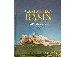 CARPATHIAN BASIN - TRAVEL GUIDE