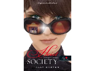 CARTER, ALLY: HEIST SOCIETY - TOLVAJOK KLUBJA (TOLVAJOK KLUBJA 1.)