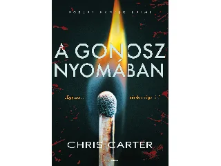 CARTER, CHRIS: A GONOSZ NYOMÁBAN