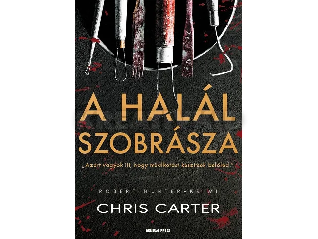 CARTER, CHRIS: A HALÁL SZOBRÁSZA