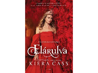 CASS, KIERA: ELÁRULVA - ELJEGYEZVE 2.