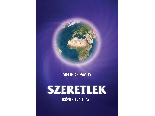 CEDAMUS, MELIN: SZERETLEK (BŐVÍTETT VÁLTOZAT)