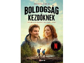 CENTER, KATHERINE: BOLDOGSÁG KEZDŐKNEK