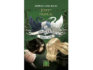 CHAINANI, SOMAN: JÓK ÉS ROSSZAK ISKOLÁJA 3. - JÓTETT HELYÉBE