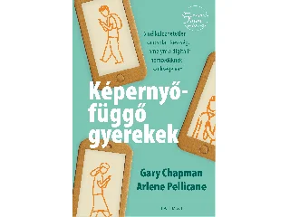 CHAPMAN, GARY & PELLICANE, ARLENE: KÉPERNYŐFÜGGŐ GYEREKEK