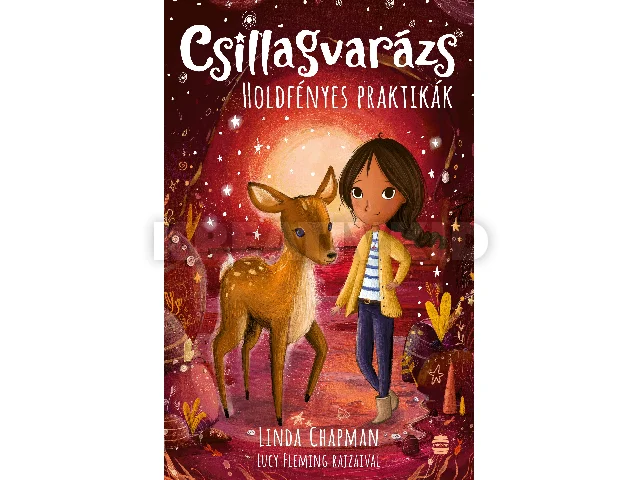 CHAPMAN, LINDA: CSILLAGVARÁZS 7. - HOLDFÉNYES PRAKTIKÁK