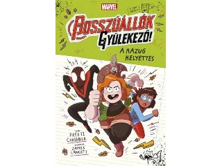 CHHIBBER, PREETI- LANCETT, JAMES: BOSSZÚÁLLÓK, GYÜLEKEZŐ! - A HAZUG HELYETTES