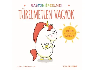 CHIEN, AURÉLIE - CHINE, CHOW: TÜRELMETLEN VAGYOK - GASTON ÉRZELMEI