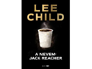 CHILD, LEE: A NEVEM: JACK REACHER