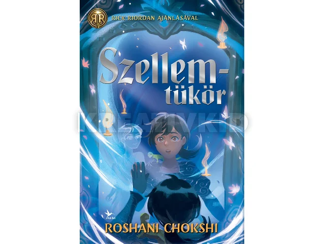 CHOKSHI, ROSHANI: SZELLEMTÜKÖR