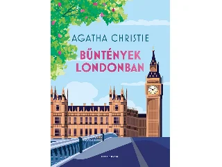 CHRISTIE, AGATHA: BŰNTÉNYEK LONDONBAN