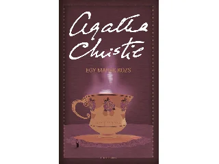 CHRISTIE, AGATHA: EGY MARÉK ROZS
