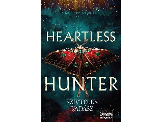 CICCARELLI, KRISTEN: HEARTLESS HUNTER  SZÍVTELEN VADÁSZ  ÉLDEKORÁLT