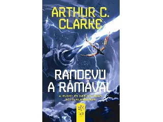 CLARKE, ARTHUR C.: RANDEVÚ A RÁMÁVAL