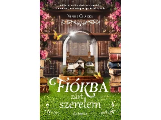 CLARKE, NORIE: FIÓKBA ZÁRT SZERELEM