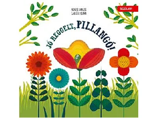 CLIMA, CABRIELE: JÓ REGGELT, PILLANGÓ!