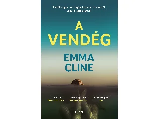 CLINE, EMMA: A VENDÉG - ÉLFESTETT