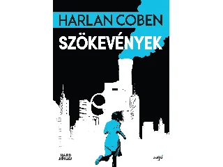COBEN, HARLAN: SZÖKEVÉNYEK