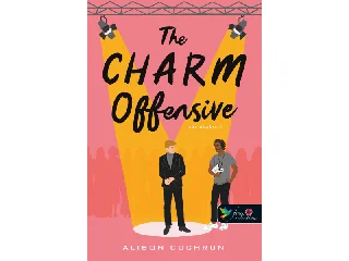 COCHRUN, ALISON: THE CHARM OFFENSIVE - SÁRMHÁBORÚ