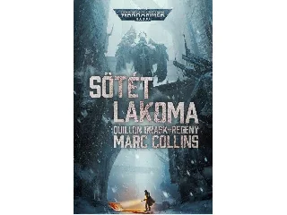COLLINS MARC: SÖTÉT LAKOMA