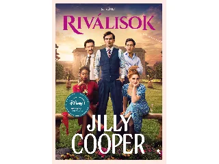COOPER, JILLY: RIVÁLISOK 2. RÉSZ