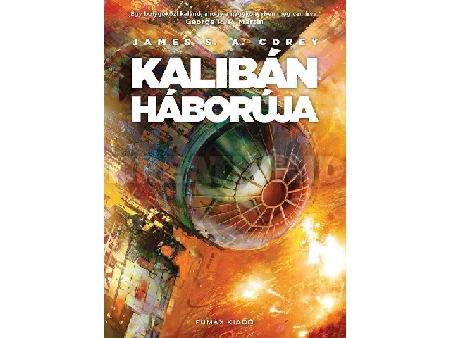COREY, JAMES S.A.: KALIBÁN HÁBORÚJA