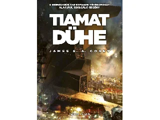 COREY, JAMES S.A.: TIAMAT DÜHE