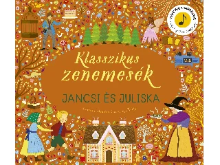 COURTNEY-TICKLE, JESSICA: KLASSZIKUS ZENEMESÉK - JANCSI ÉS JULISKA