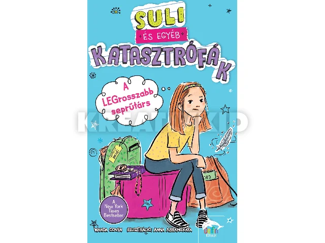 COVEN, WANDA: SULI ÉS EGYÉB KATASZTRÓFÁK - A LEGROSSZABB SEPRŰTÁRS