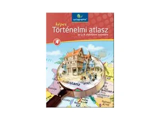 CR-0042: KÉPES TÖRTÉNELMI ATLASZ AZ 5-8. ÉVF. SZÁMÁRA - CR-0042  (2013-AS ÁTDOLGOZÁS)