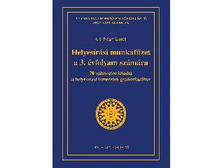 CS. NAGY LAJOS: HELYESÍRÁSI MUNKAFÜZET A 3. ÉVFOLYAM SZÁMÁRA