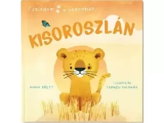 Családom a vadonban – Kisoroszlán