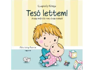 CSAPODY KINGA: TESÓ LETTEM! (VÁLTOZATLAN UTÁNNYOMÁS)