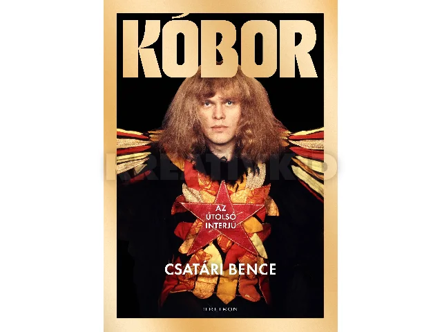 CSATÁRI BENCE: KÓBOR - AZ UTOLSÓ INTERJÚ